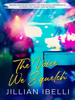 cover image of The Voice We Squelch